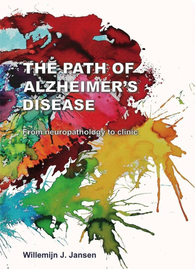 The Path of Alzheimer’s disease: from neuropathology to clinic door Jansen, WJ.
